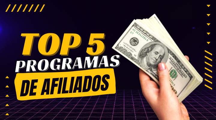 TOP 5 Melhores Programas de Afiliados para 2022