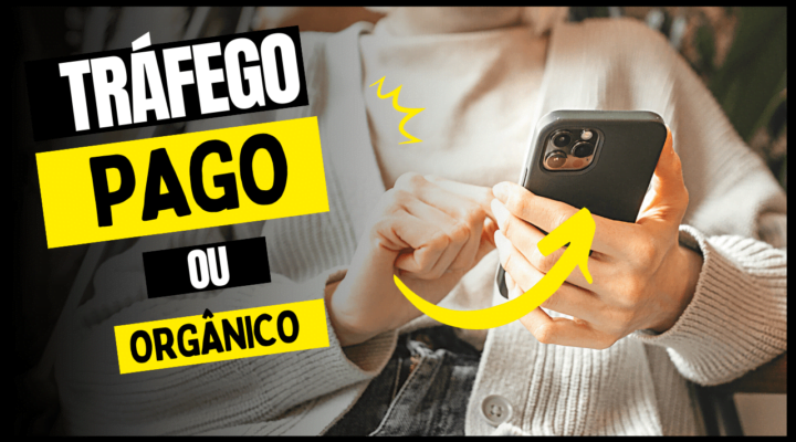 Tráfego pago e Tráfego orgânico: quais as principais diferenças?